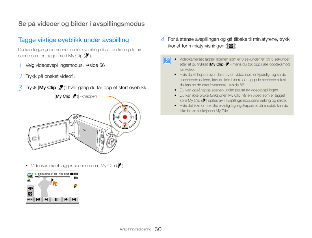 Samsung HMX-QF30BP/EDC, HMX-QF30WP/EDC manual Tagge viktige øyeblikk under avspilling, Velg videoavspillingsmodus. side 