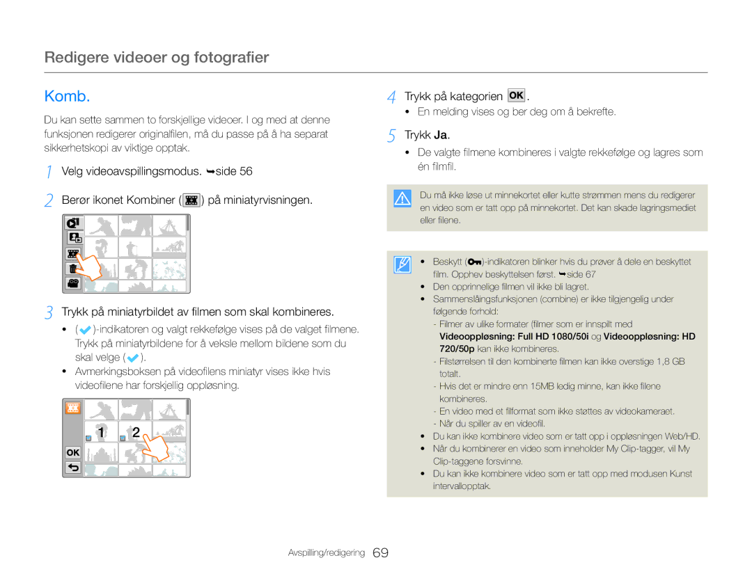 Samsung HMX-QF30WP/EDC, HMX-QF30BP/EDC manual Komb, Trykk på miniatyrbildet av filmen som skal kombineres 