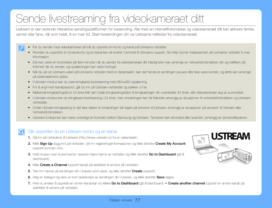 Samsung HMX-QF30WP/EDC manual Sende livestreaming fra videokameraet ditt, Slik oppretter du en Ustream-konto og en kanal 