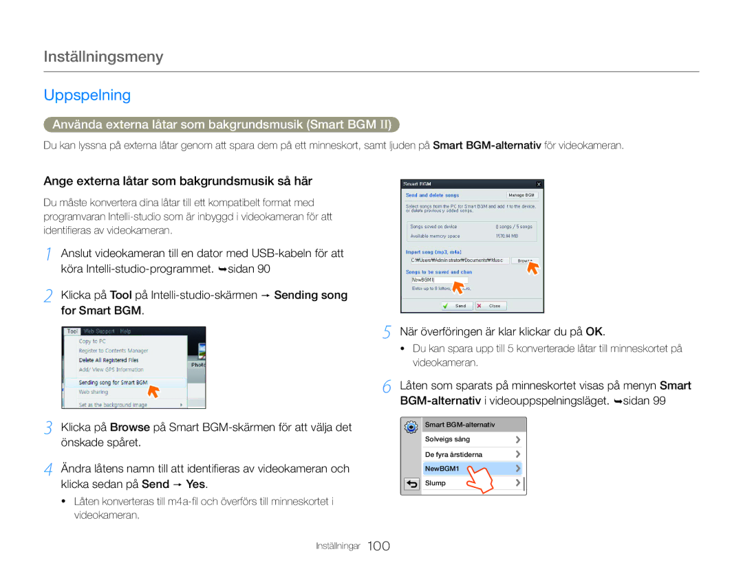 Samsung HMX-QF30BP/EDC Använda externa låtar som bakgrundsmusik Smart BGM, Ange externa låtar som bakgrundsmusik så här 