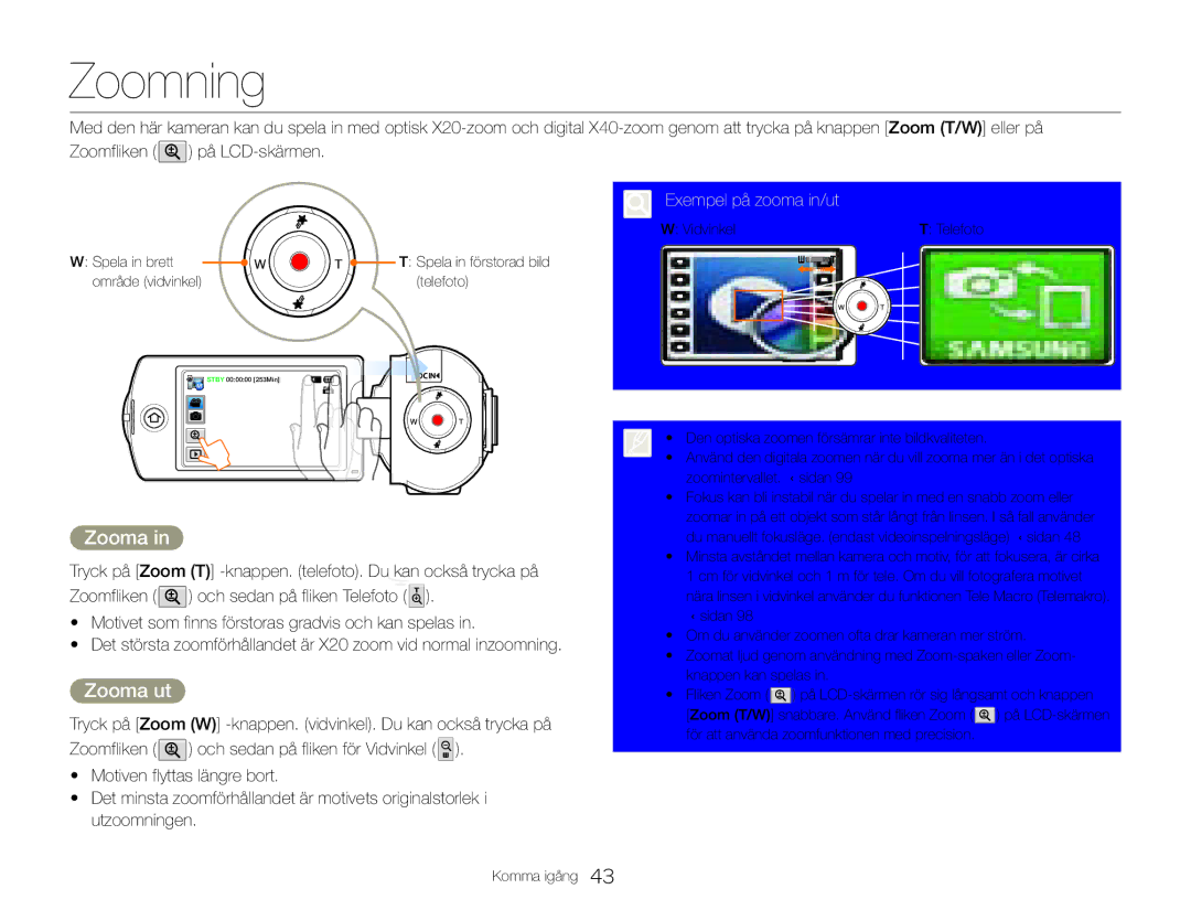 Samsung HMX-QF30WP/EDC, HMX-QF30BP/EDC manual Zoomning, Zooma ut, Exempel på zooma in/ut 