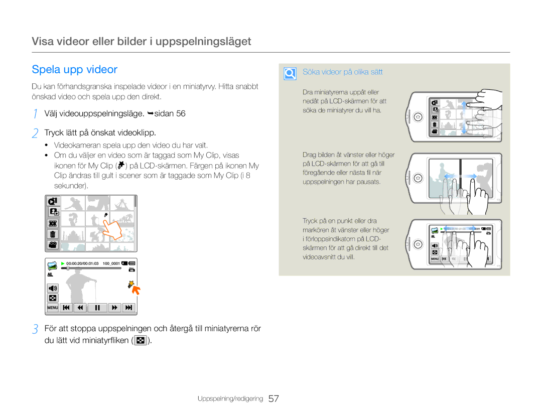 Samsung HMX-QF30WP/EDC manual Visa videor eller bilder i uppspelningsläget, Spela upp videor, Söka videor på olika sätt 