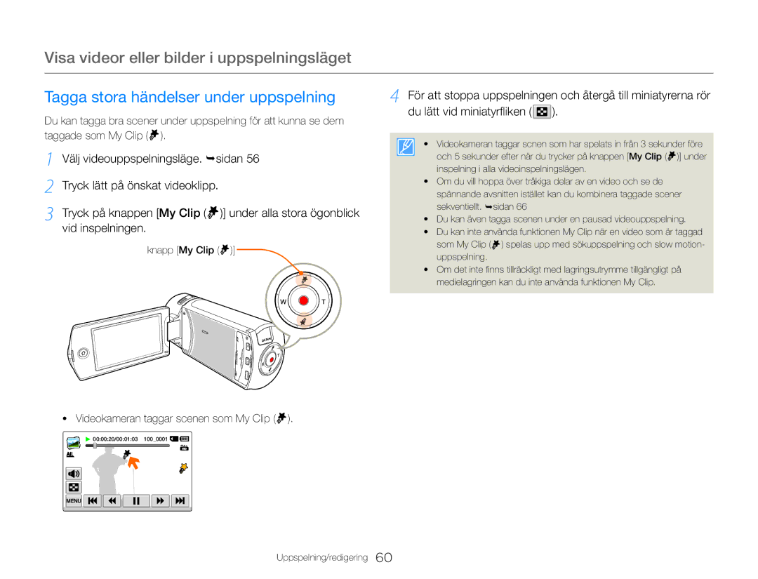 Samsung HMX-QF30BP/EDC manual Tagga stora händelser under uppspelning, Du lätt vid miniatyrfliken, Vid inspelningen 