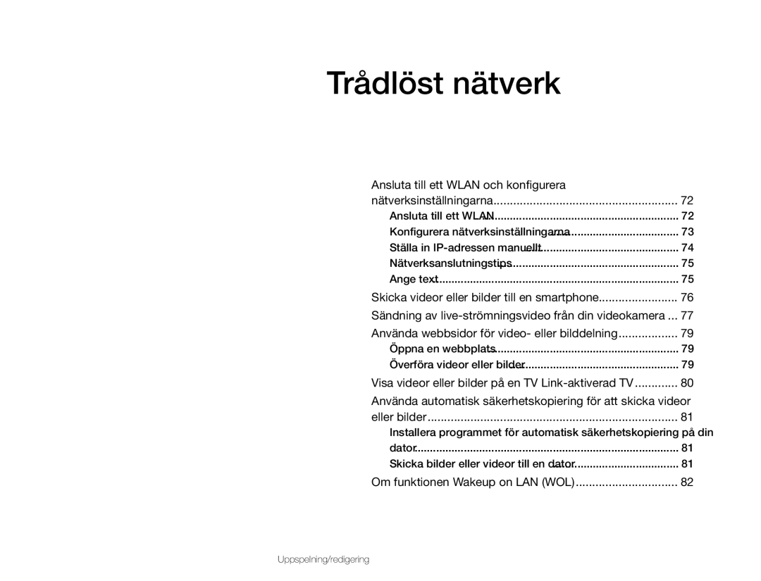 Samsung HMX-QF30WP/EDC manual Trådlöst nätverk, Ansluta till ett Wlan och konfigurera, Om funktionen Wakeup on LAN WOL 