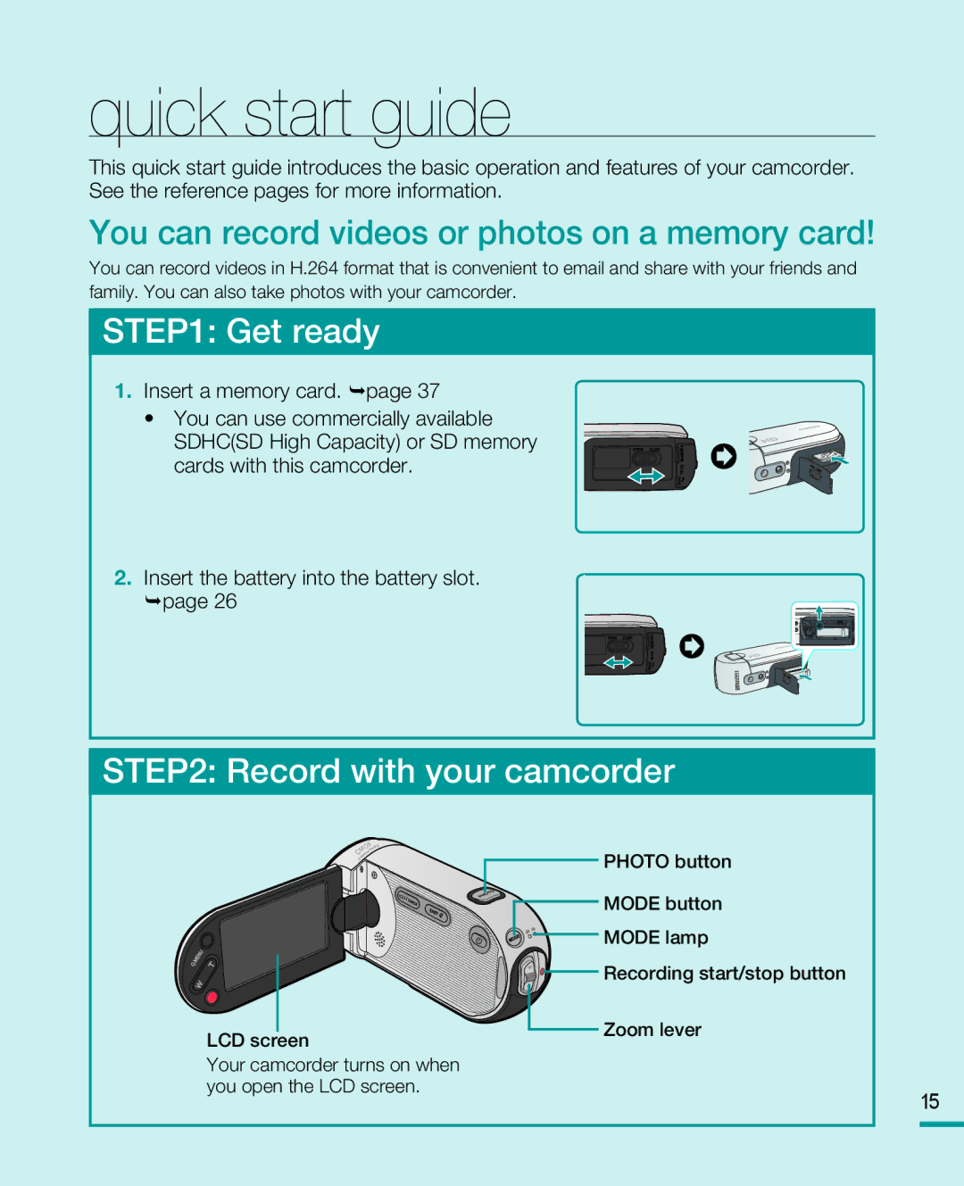 Samsung HMX-R10 user manual Quick start guide, You can record videos or photos on a memory card 