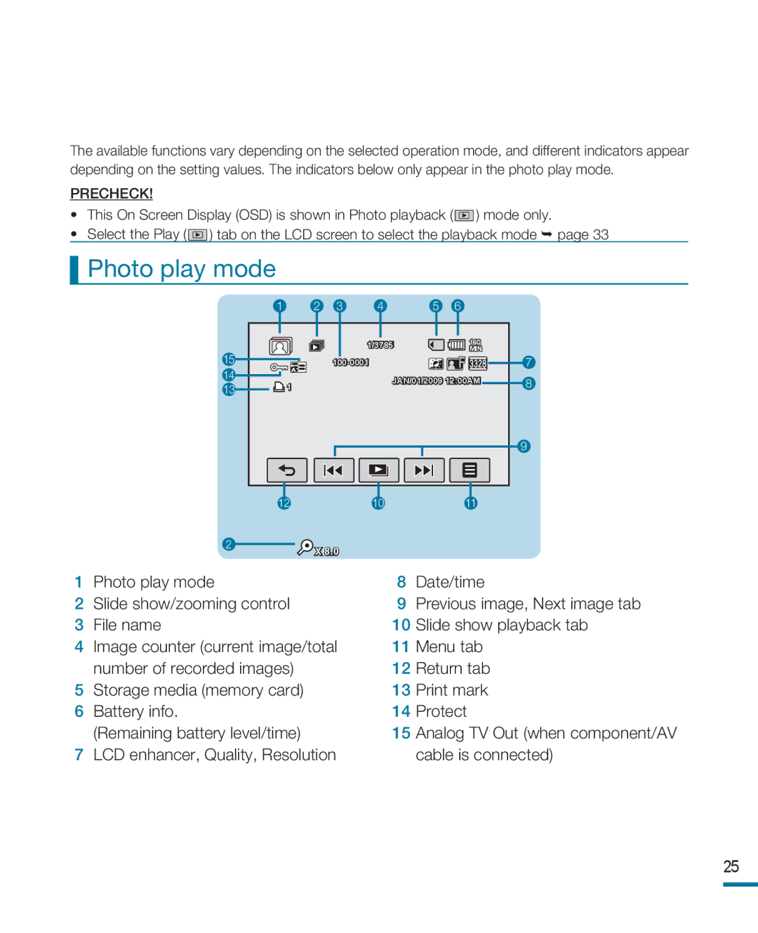 Samsung HMX-R10 user manual Photo play mode, LCD enhancer, Quality, Resolution Cable is connected 