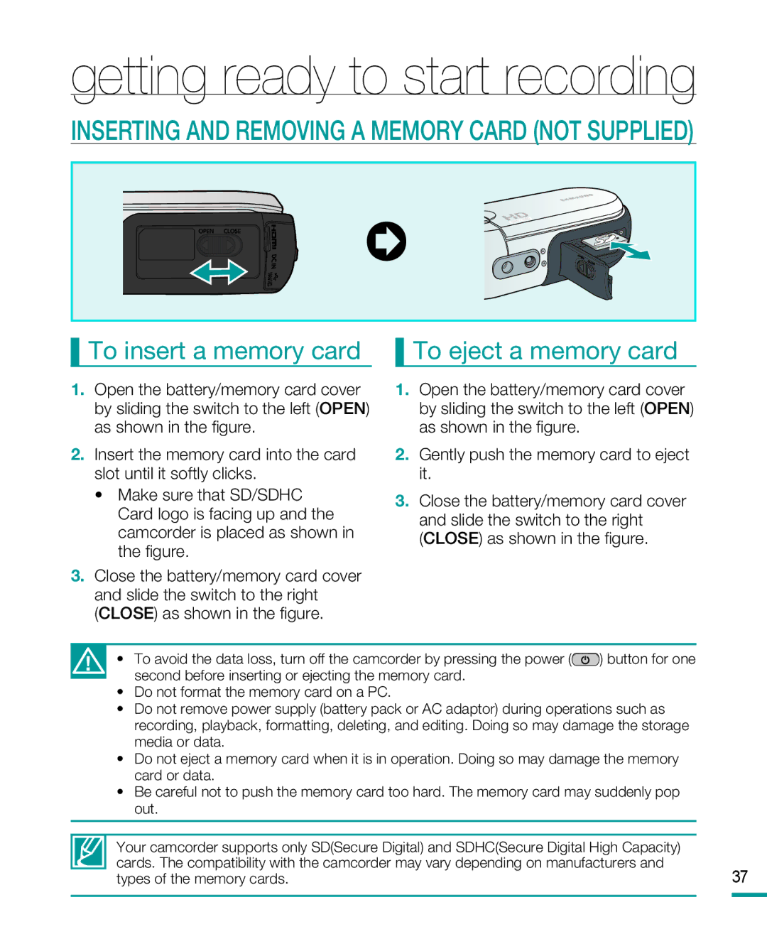 Samsung HMX-R10 user manual Getting ready to start recording, To insert a memory card To eject a memory card 