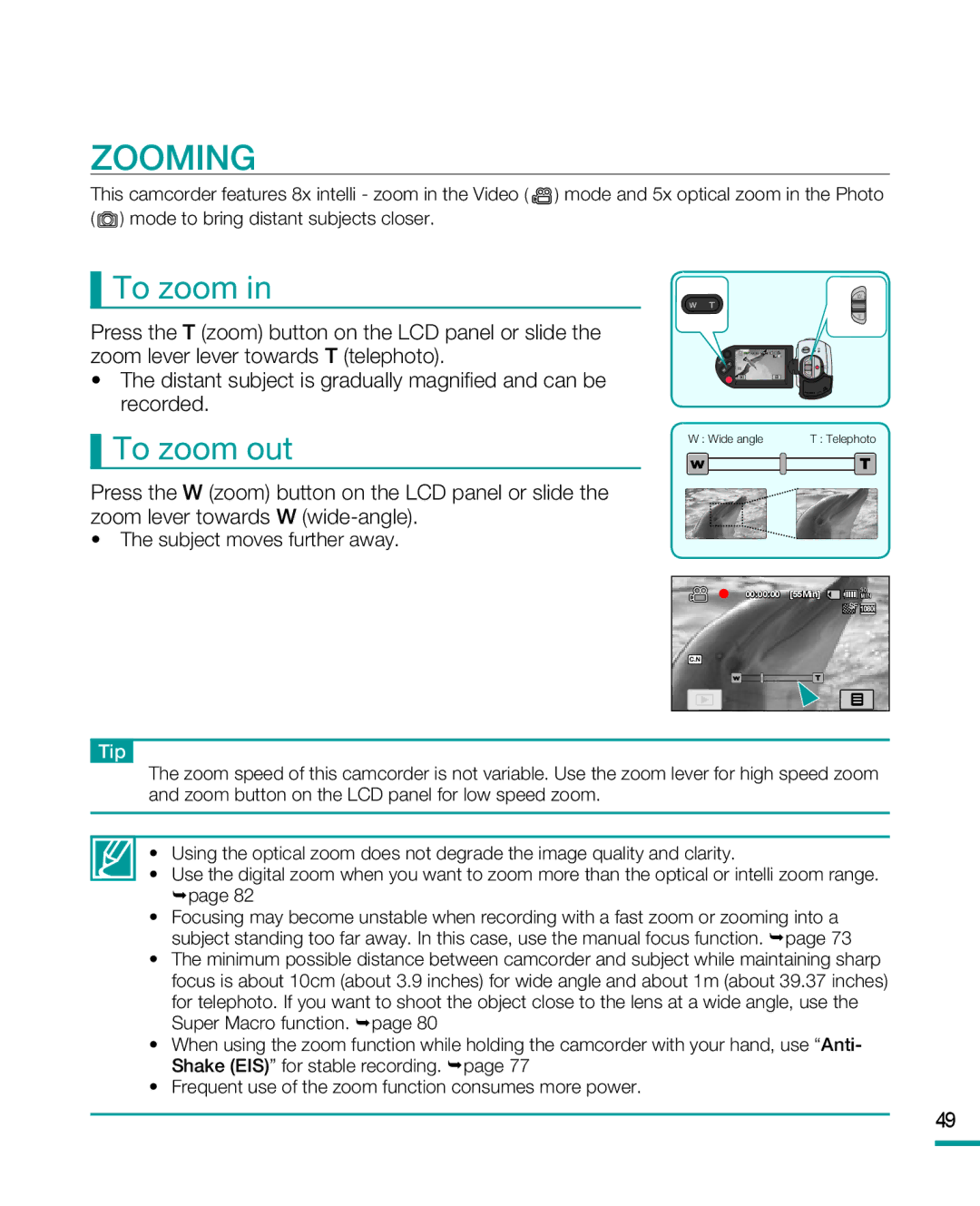 Samsung HMX-R10 user manual Zooming, To zoom out 