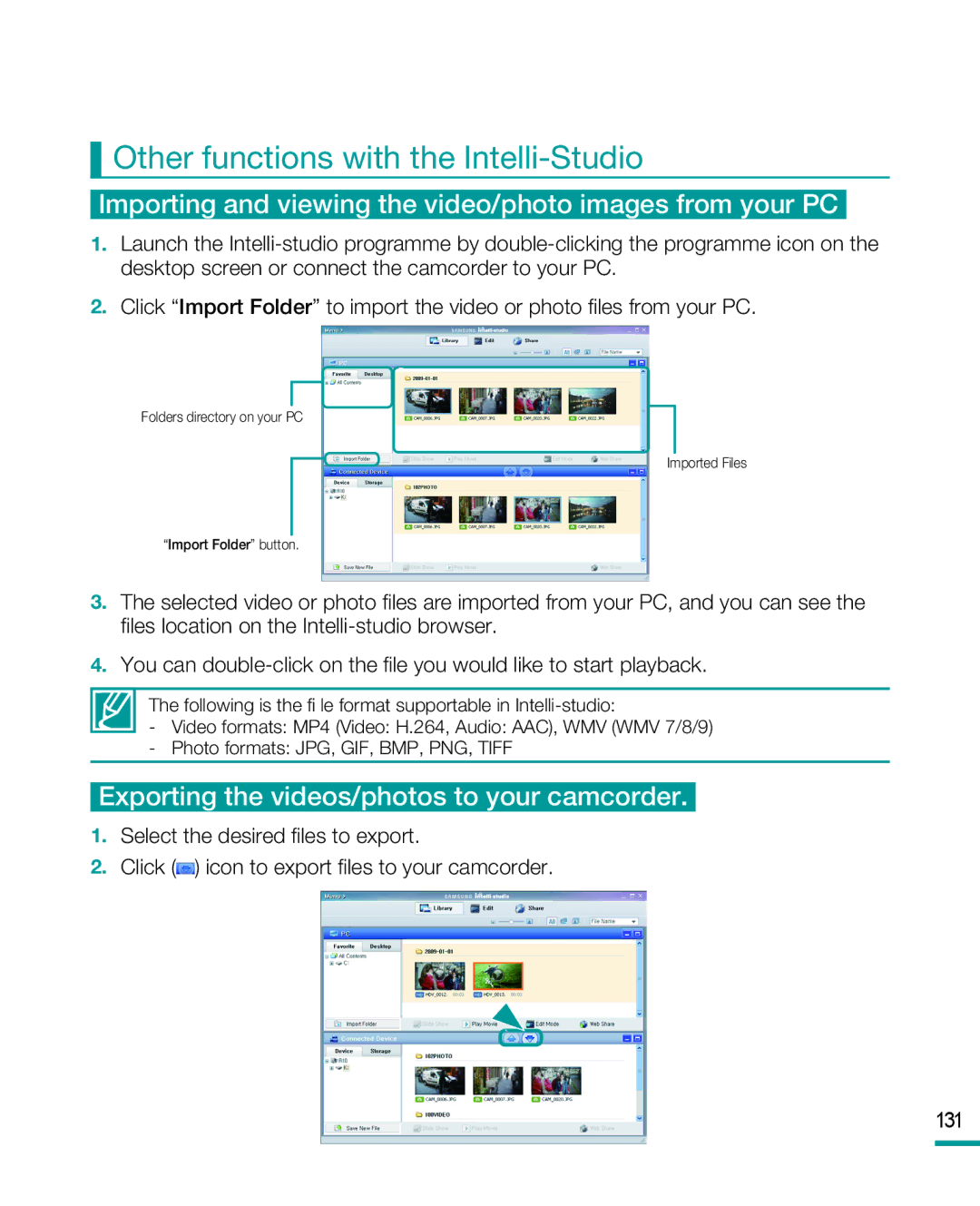 Samsung HMX-R10SP Other functions with the Intelli-Studio, Importing and viewing the video/photo images from your PC 