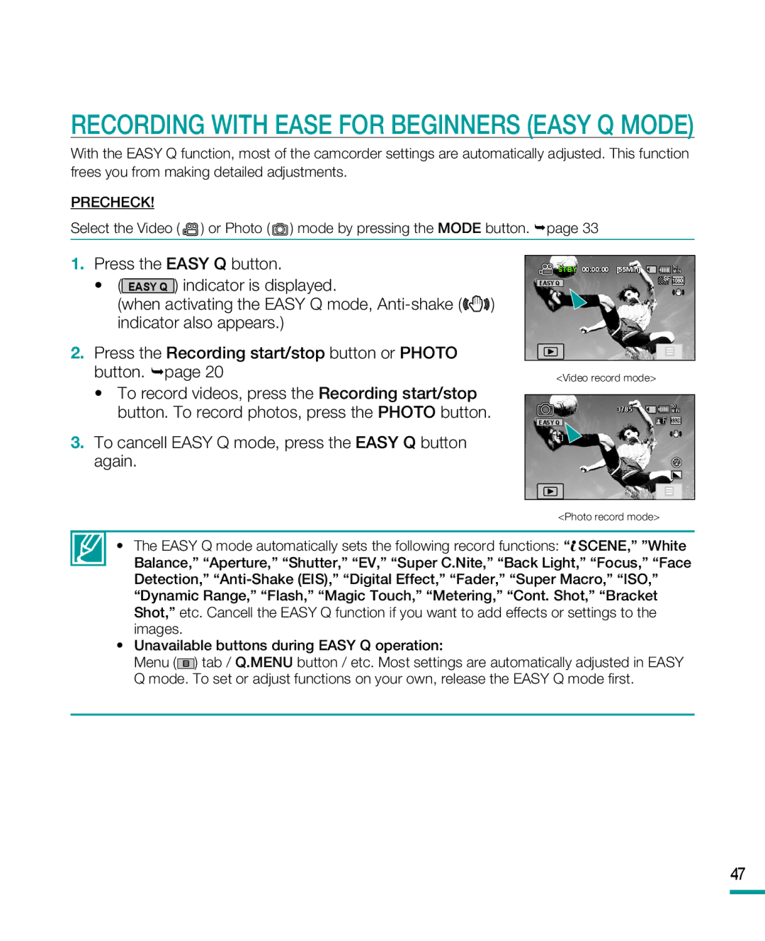 Samsung HMX-R10SP Recording with Ease for Beginners Easy Q Mode, To cancell Easy Q mode, press the Easy Q button again 