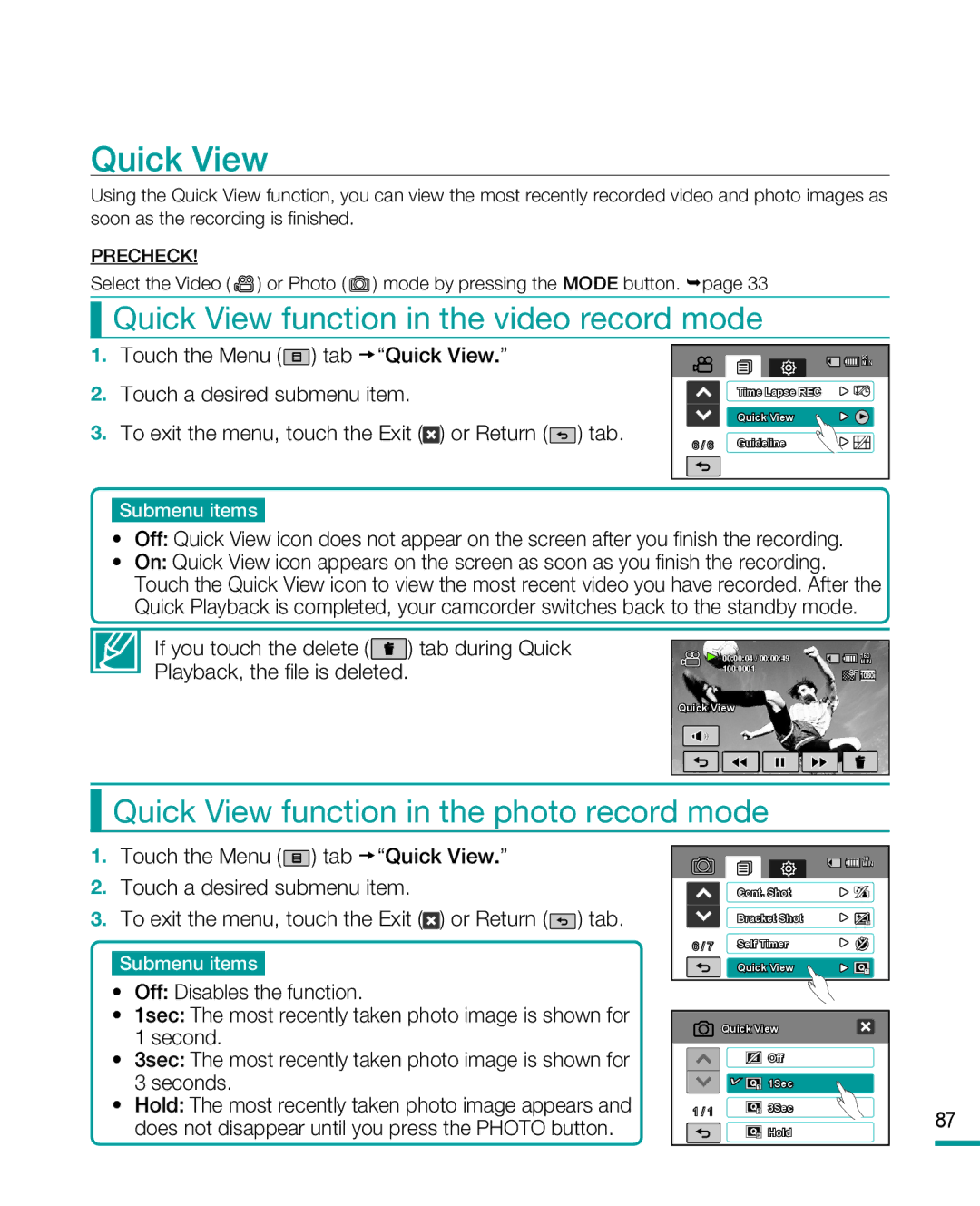 Samsung HMX-R10SP Quick View function in the video record mode, Quick View function in the photo record mode, Second 