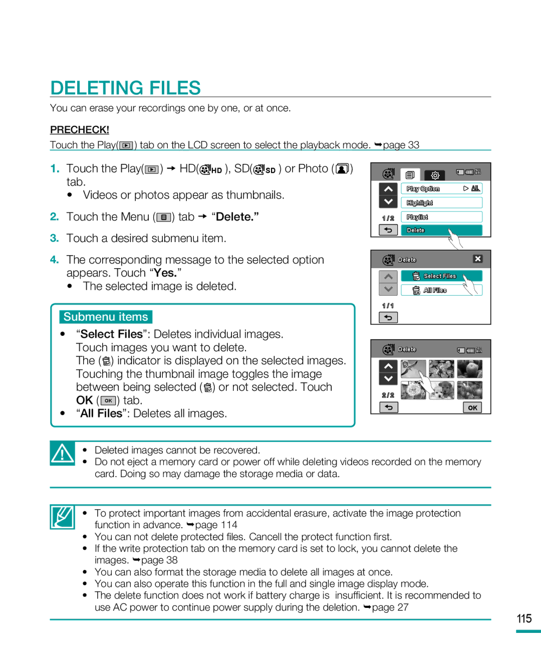 Samsung HMX-R10BP/NWT, HMX-R10BP/EDC, HMX-R10SP/EDC, HMX-R10BP/MEA manual Deleting Files, Selected image is deleted, 115 