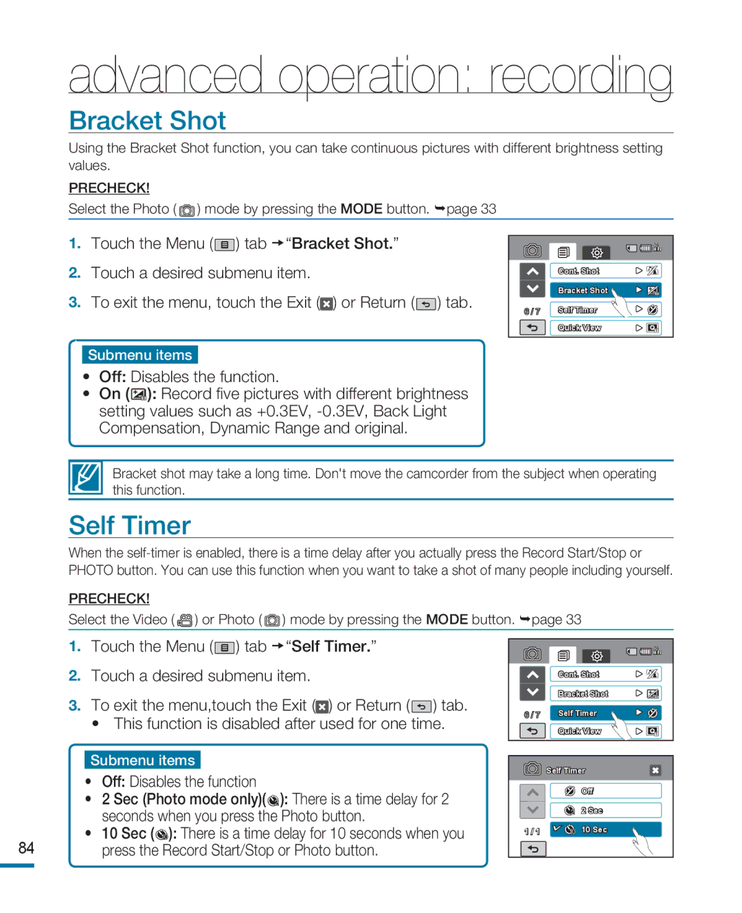 Samsung HMX-R10BP/XEB Bracket Shot, Self Timer, Off Disables the function, Press the Record Start/Stop or Photo button 