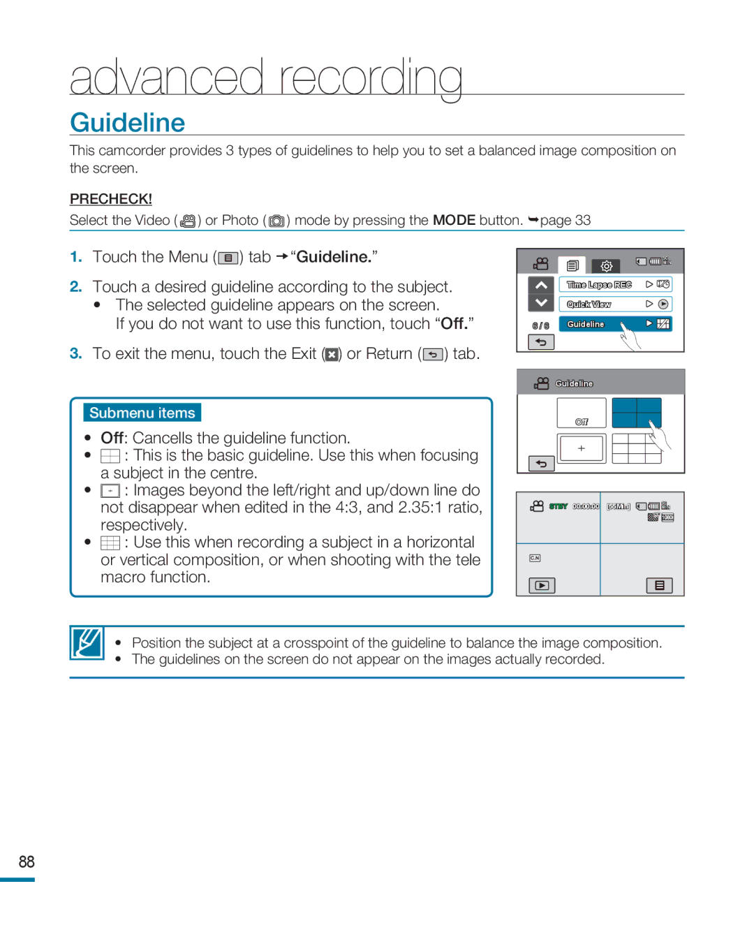 Samsung HMX-R10BP/XER, HMX-R10BP/EDC, HMX-R10SP/EDC, HMX-R10BP/MEA, HMX-R10SP/MEA, HMX-R10BP/AAW, HMX-R10SP/AAW manual Guideline 