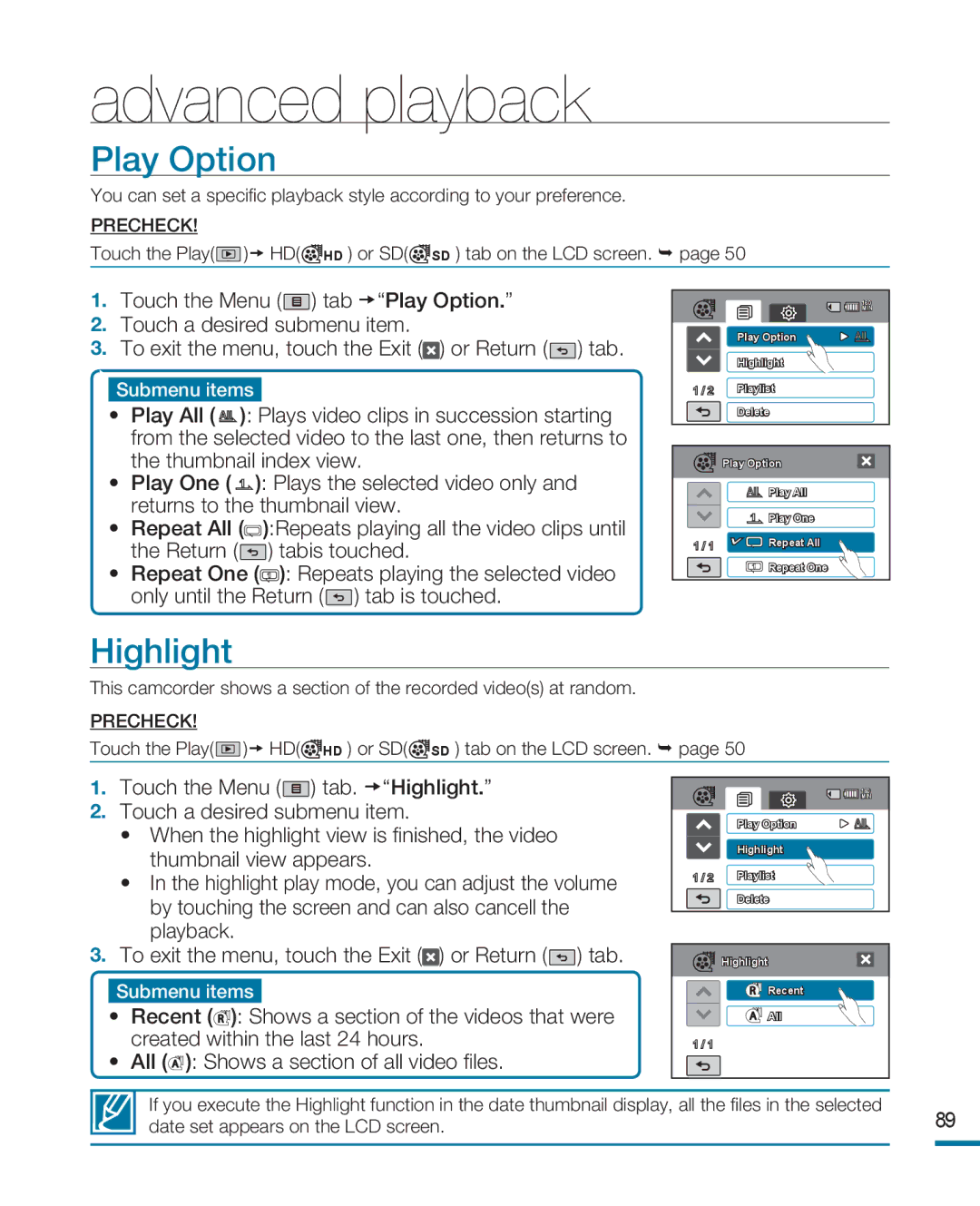 Samsung HMX-R10BP/NWT, HMX-R10BP/EDC, HMX-R10SP/EDC, HMX-R10BP/MEA, HMX-R10SP/MEA, HMX-R10BP/AAW manual Play Option, Highlight 