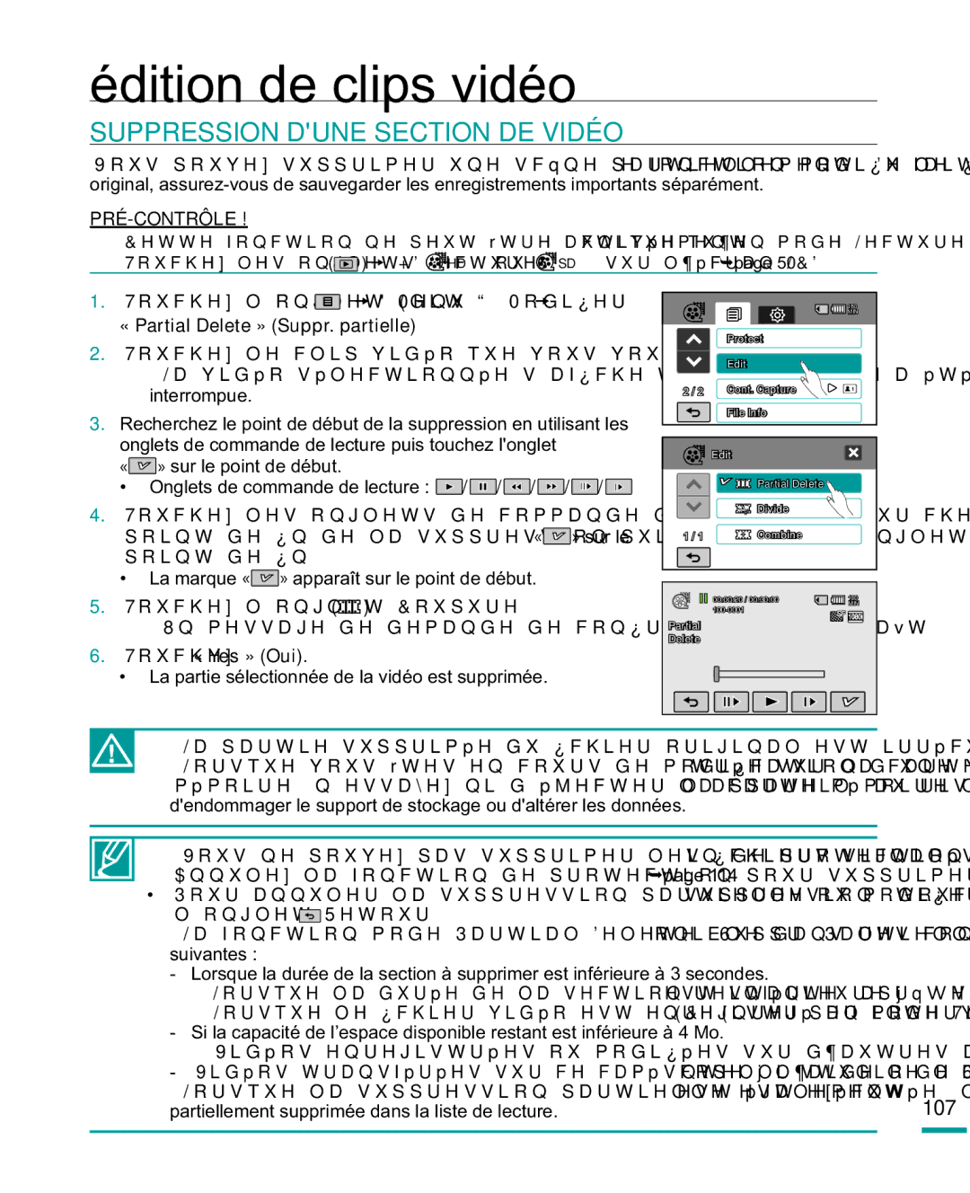 Samsung HMX-R10SP/EDC manual Édition de clips vidéo, Suppression Dune Section DE Vidéo, « Partial Delete » Suppr. partielle 