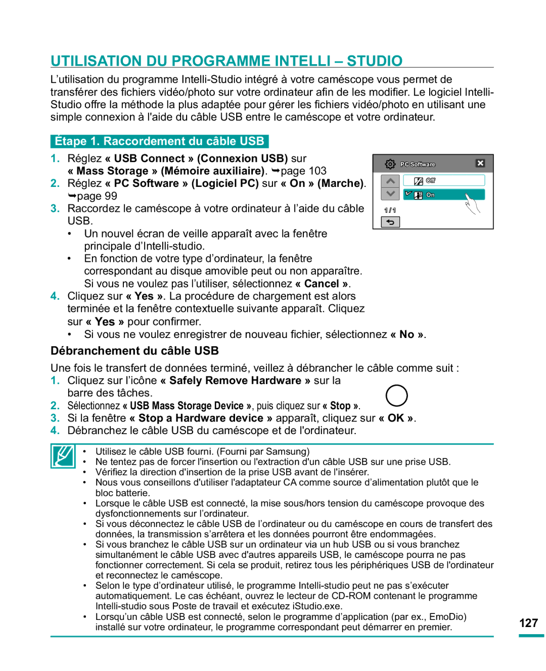 Samsung HMX-R10SP/EDC, HMX-R10BP/EDC manual Utilisation DU Programme Intelli Studio, Étape 1. Raccordement du câble USB 