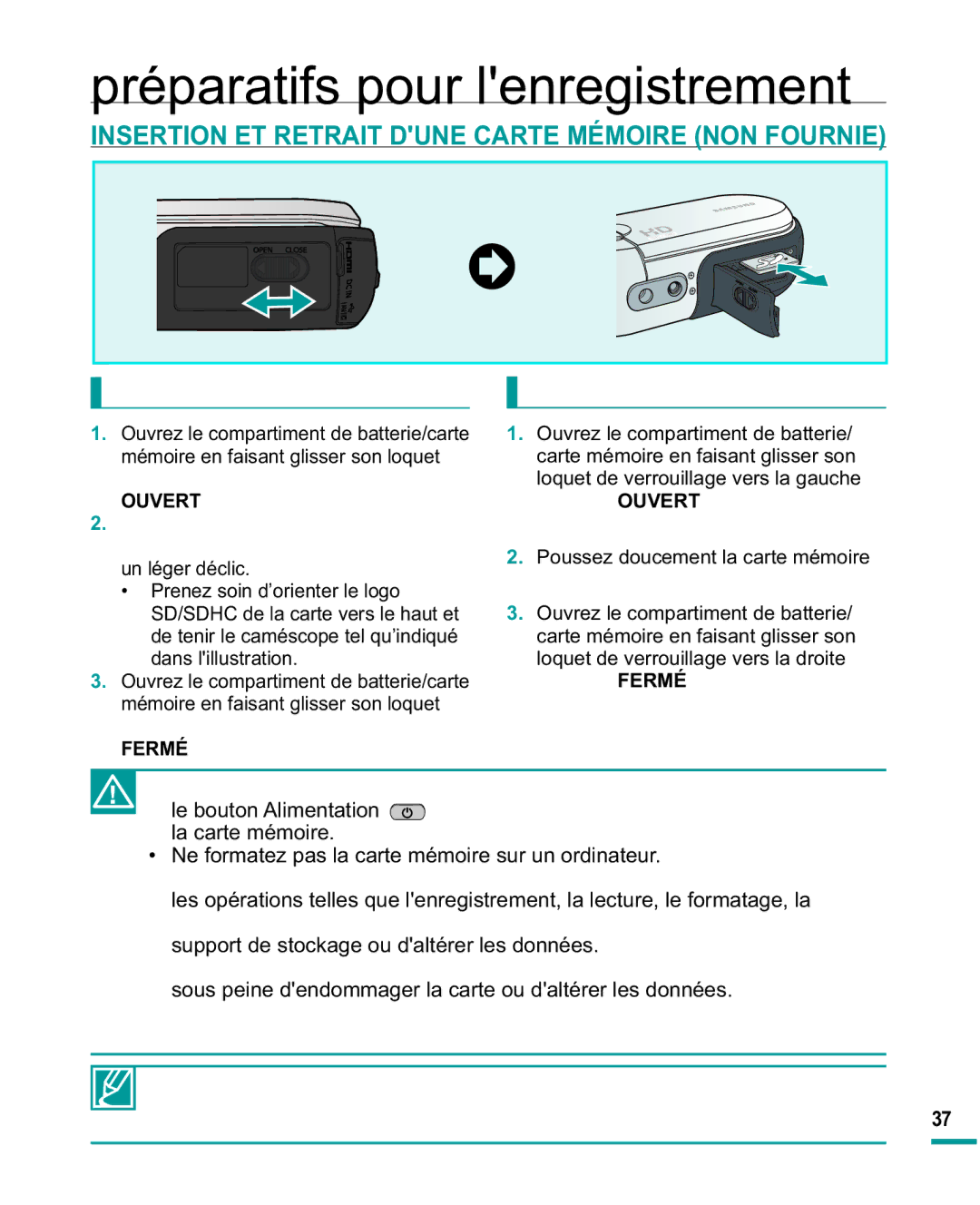 Samsung HMX-R10SP/EDC, HMX-R10BP/EDC Préparatifs pour lenregistrement, Insertion ET Retrait Dune Carte Mémoire NON Fournie 