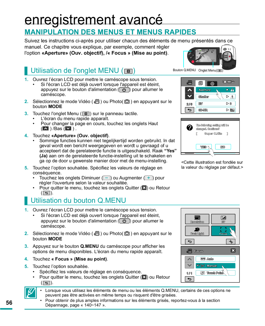 Samsung HMX-R10BP/EDC manual Enregistrement avancé, Manipulation DES Menus ET Menus Rapides, Utilisation du bouton Q.MENU 