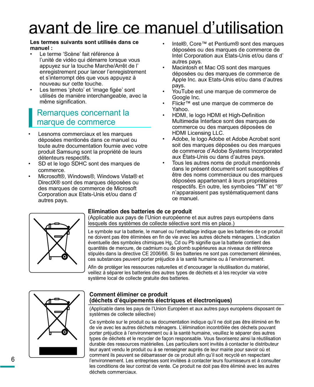 Samsung HMX-R10BP/EDC manual Remarques concernant la marque de commerce, Les termes suivants sont utilisés dans ce manuel 