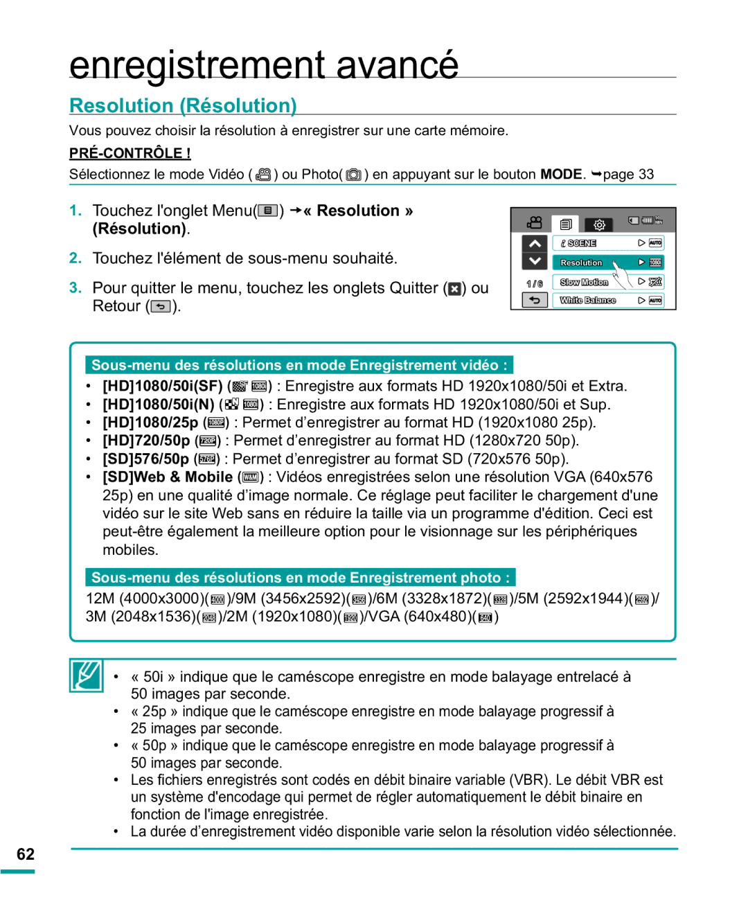 Samsung HMX-R10BP/EDC Resolution Résolution, 7RXFKHO RQJOHW0HQX t« Resolution » Résolution, Mobiles, Images par seconde 