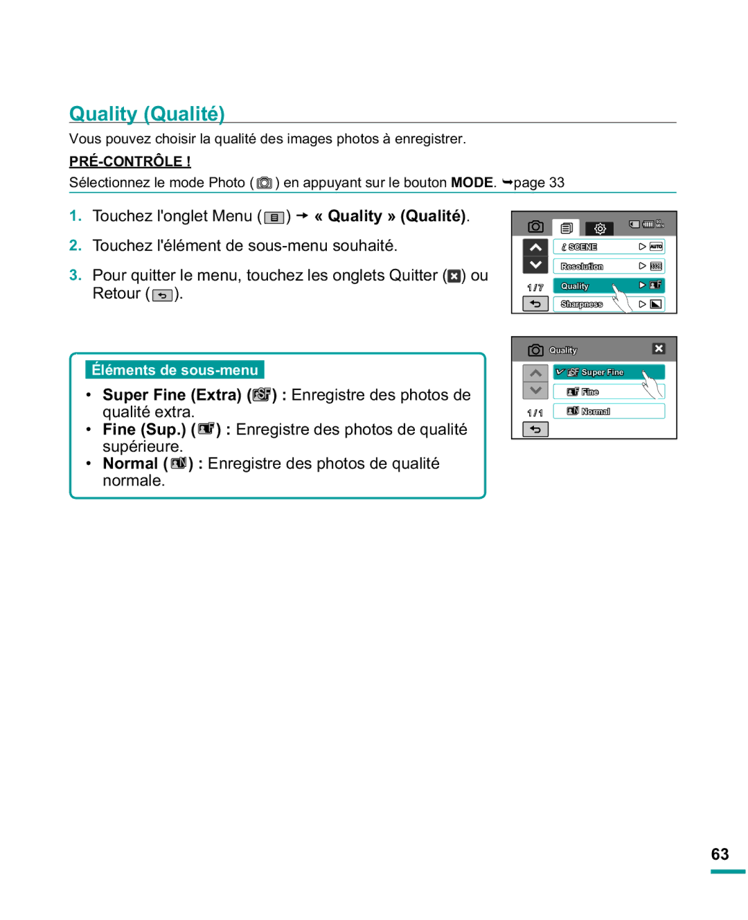 Samsung HMX-R10SP/EDC, HMX-R10BP/EDC manual Quality Qualité, Super Fine Extra Enregistre des photos de qualité extra 