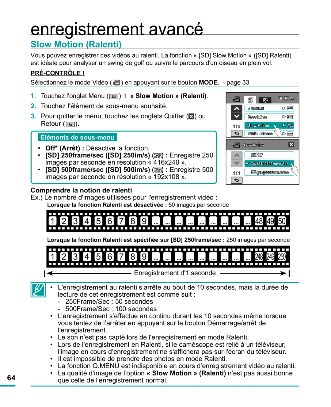 Samsung HMX-R10BP/EDC, HMX-R10SP/EDC manual Slow Motion Ralenti, Comprendre la notion de ralenti 