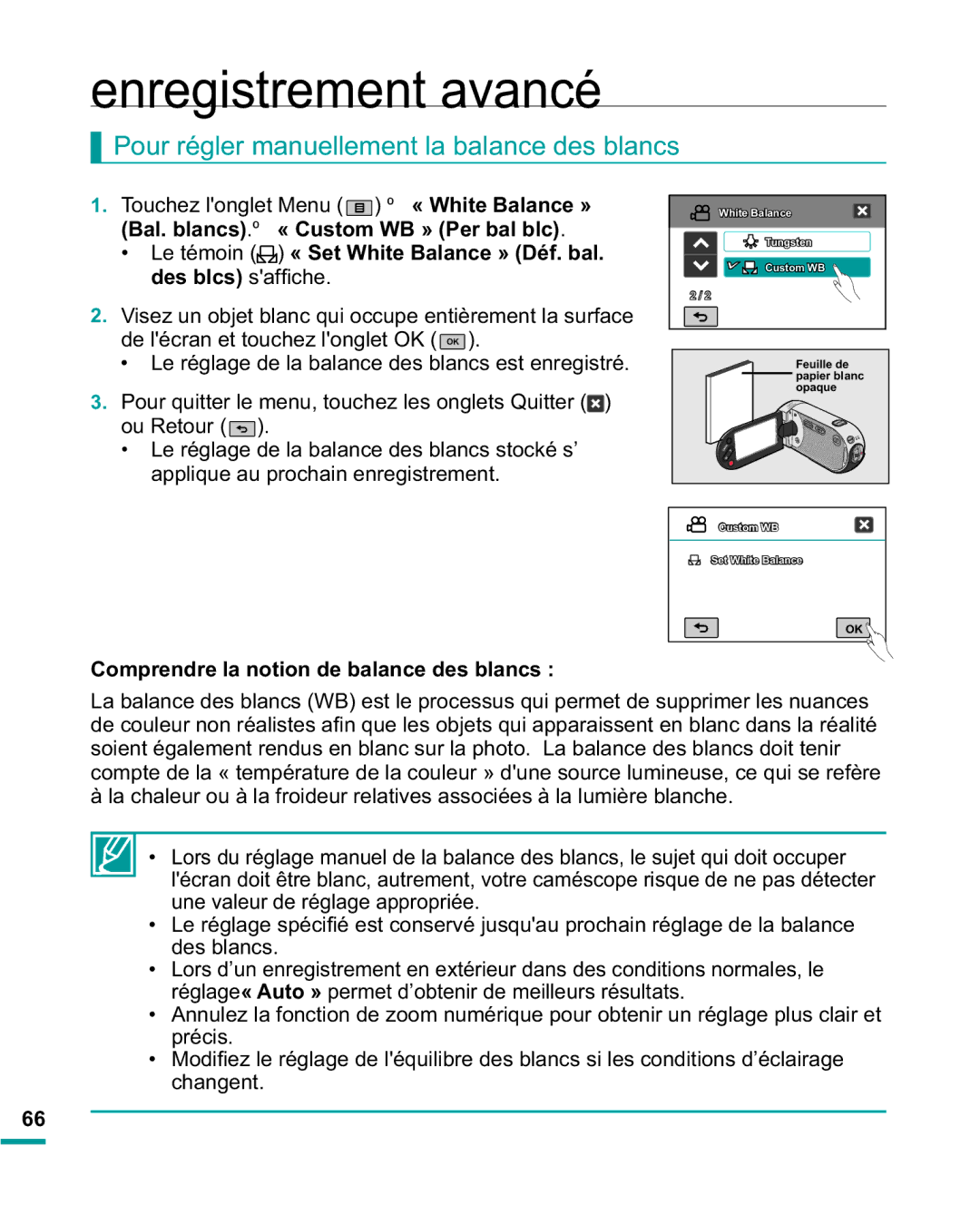 Samsung HMX-R10BP/EDC Pour régler manuellement la balance des blancs, Le réglage de la balance des blancs est enregistré 