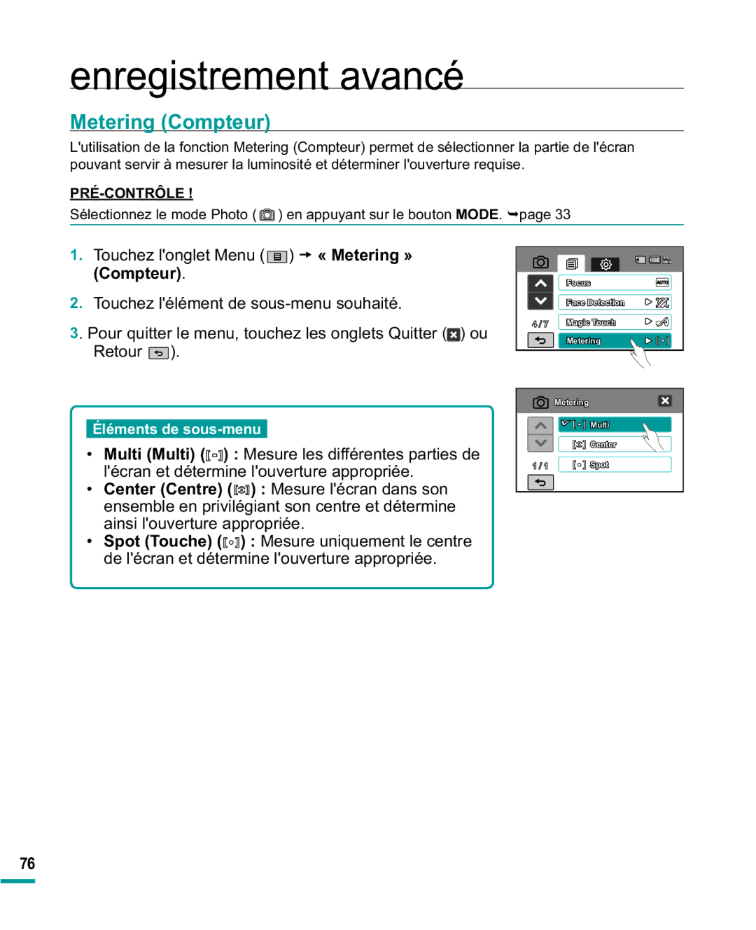 Samsung HMX-R10BP/EDC, HMX-R10SP/EDC manual Metering Compteur, 7RXFKHO RQJOHW0HQX t « Metering » Compteur 