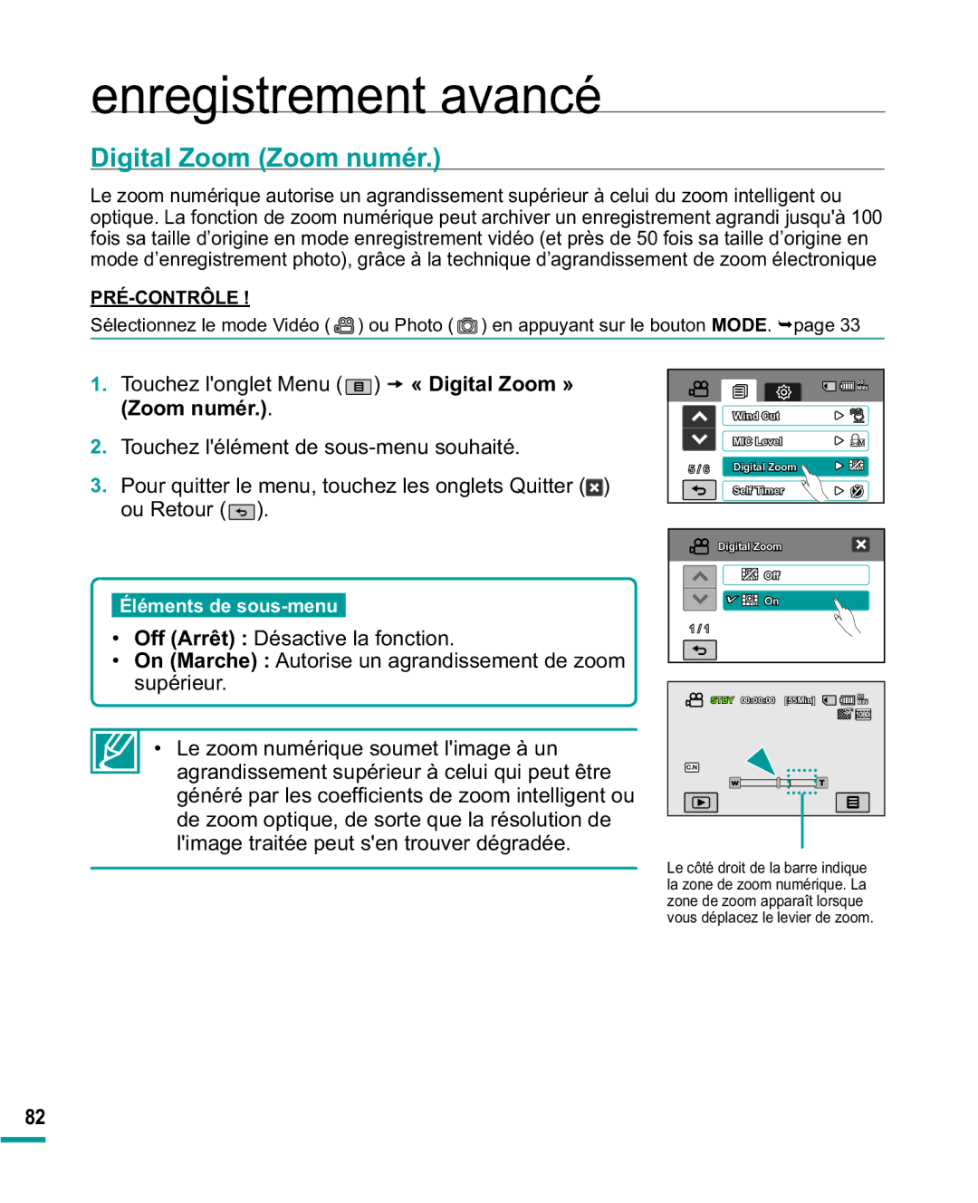 Samsung HMX-R10BP/EDC, HMX-R10SP/EDC manual Digital Zoom Zoom numér, 7RXFKHO RQJOHW0HQX t « Digital Zoom » Zoom numér 