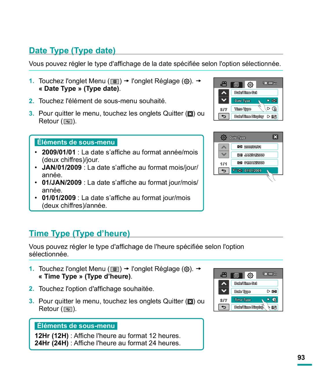 Samsung HMX-R10SP/EDC Date Type Type date, Time Type Type d’heure, « Date Type » Type date, « Time Type » Type d’heure 