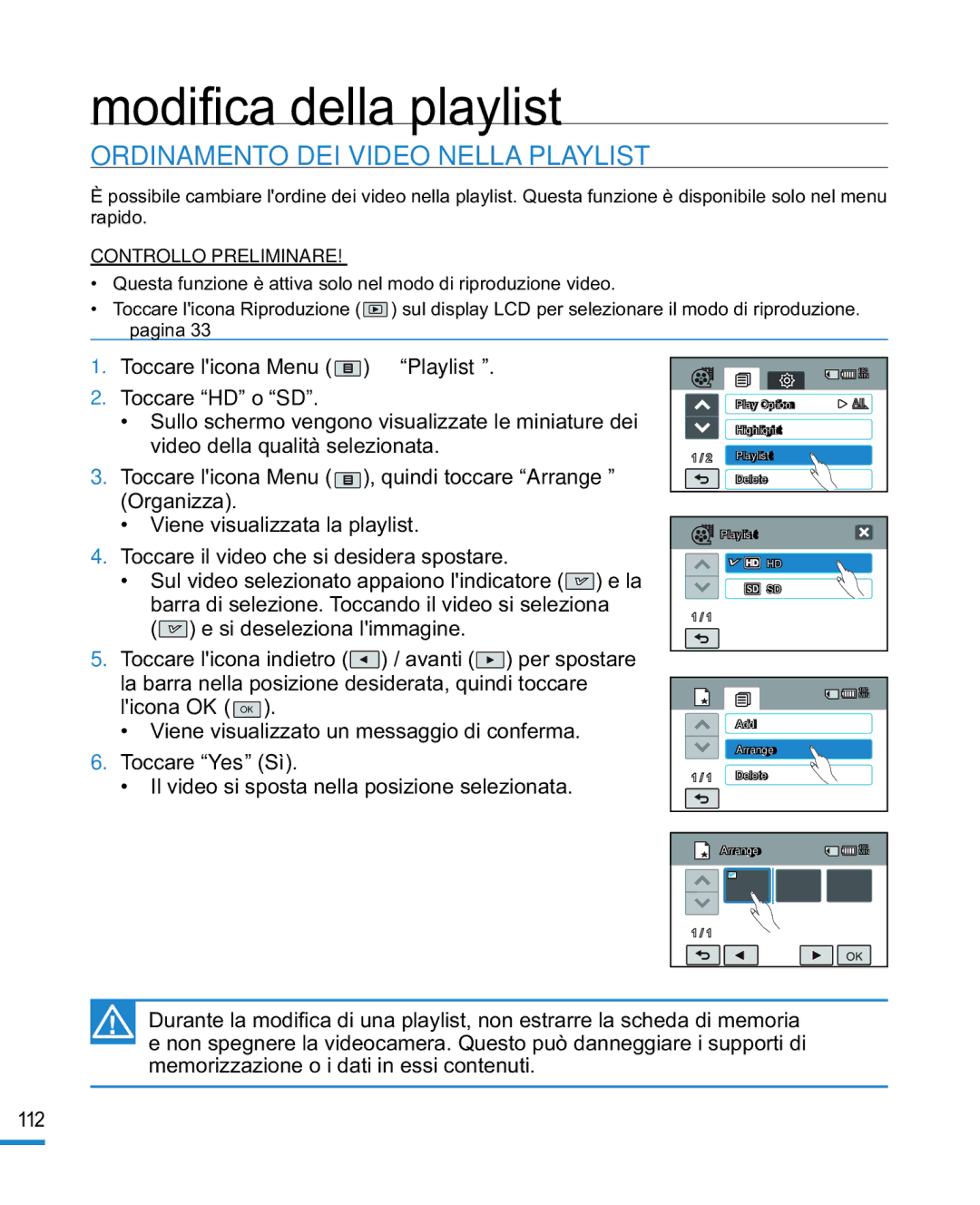 Samsung HMX-R10BP/EDC, HMX-R10SP/EDC manual Ordinamento DEI Video Nella Playlist 