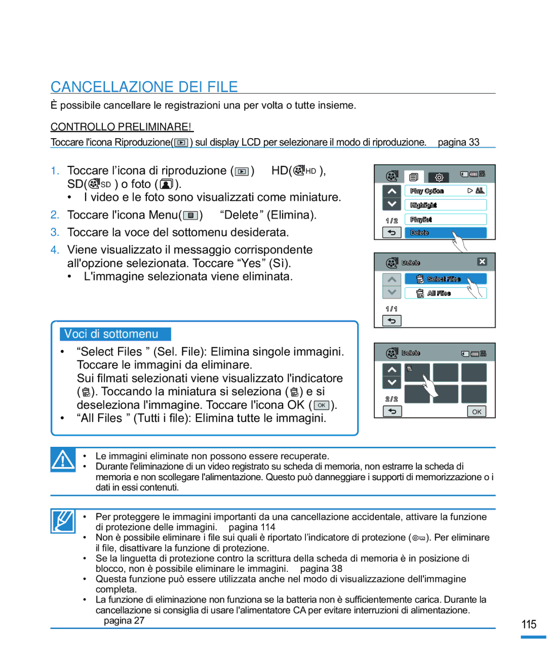 Samsung HMX-R10SP/EDC, HMX-R10BP/EDC manual Cancellazione DEI File, Voci di sottomenu 