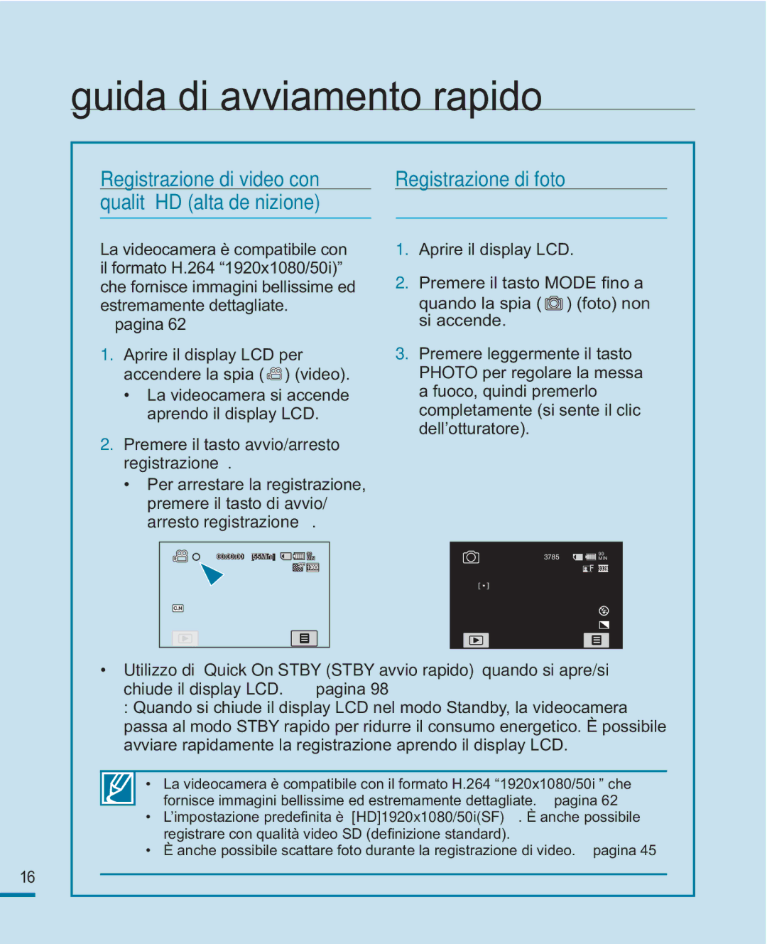 Samsung HMX-R10BP/EDC, HMX-R10SP/EDC manual Registrazione di video con Qualità HD alta deﬁnizione, Registrazione di foto 