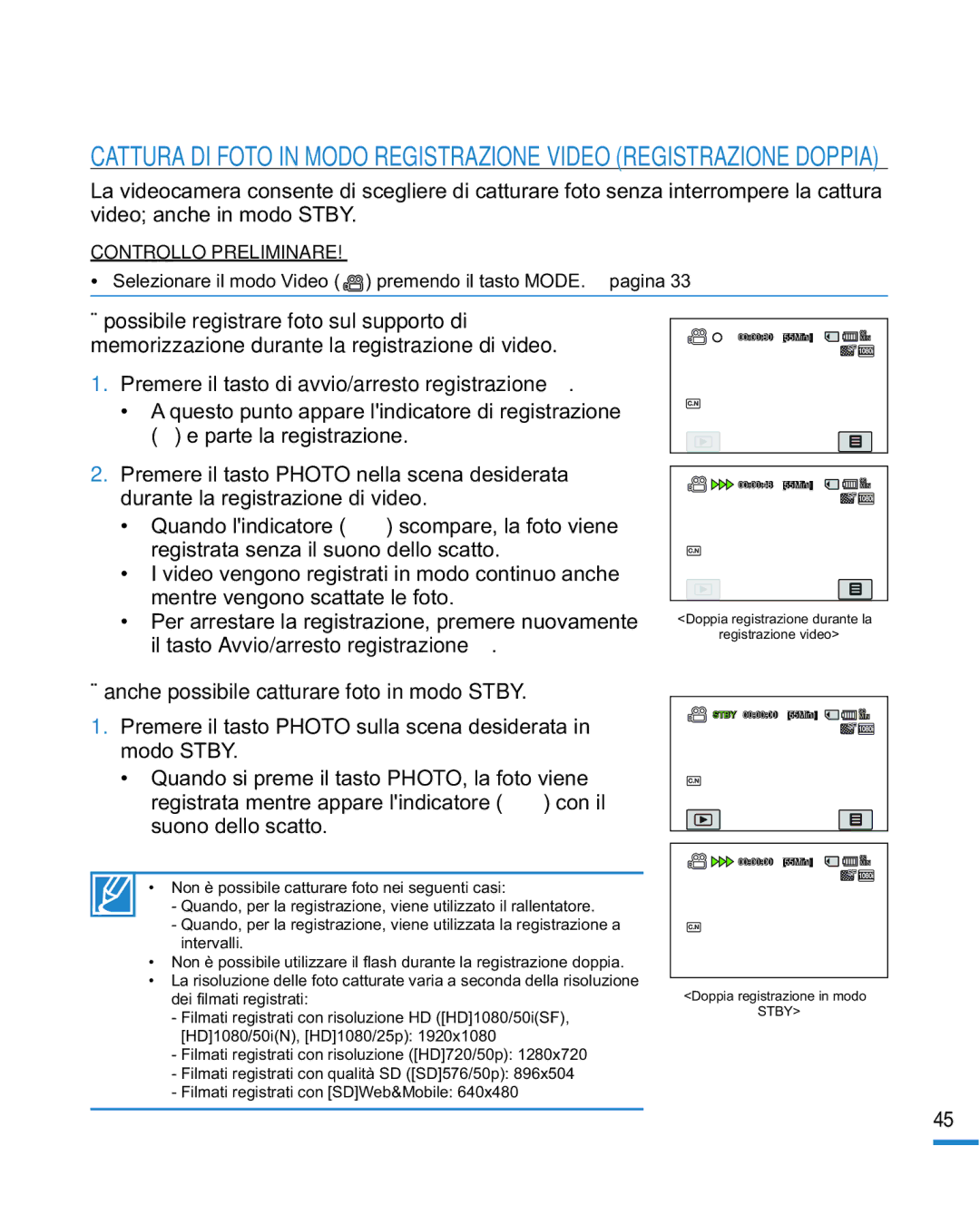 Samsung HMX-R10SP/EDC, HMX-R10BP/EDC manual Anche possibile catturare foto in modo Stby, Suono dello scatto 