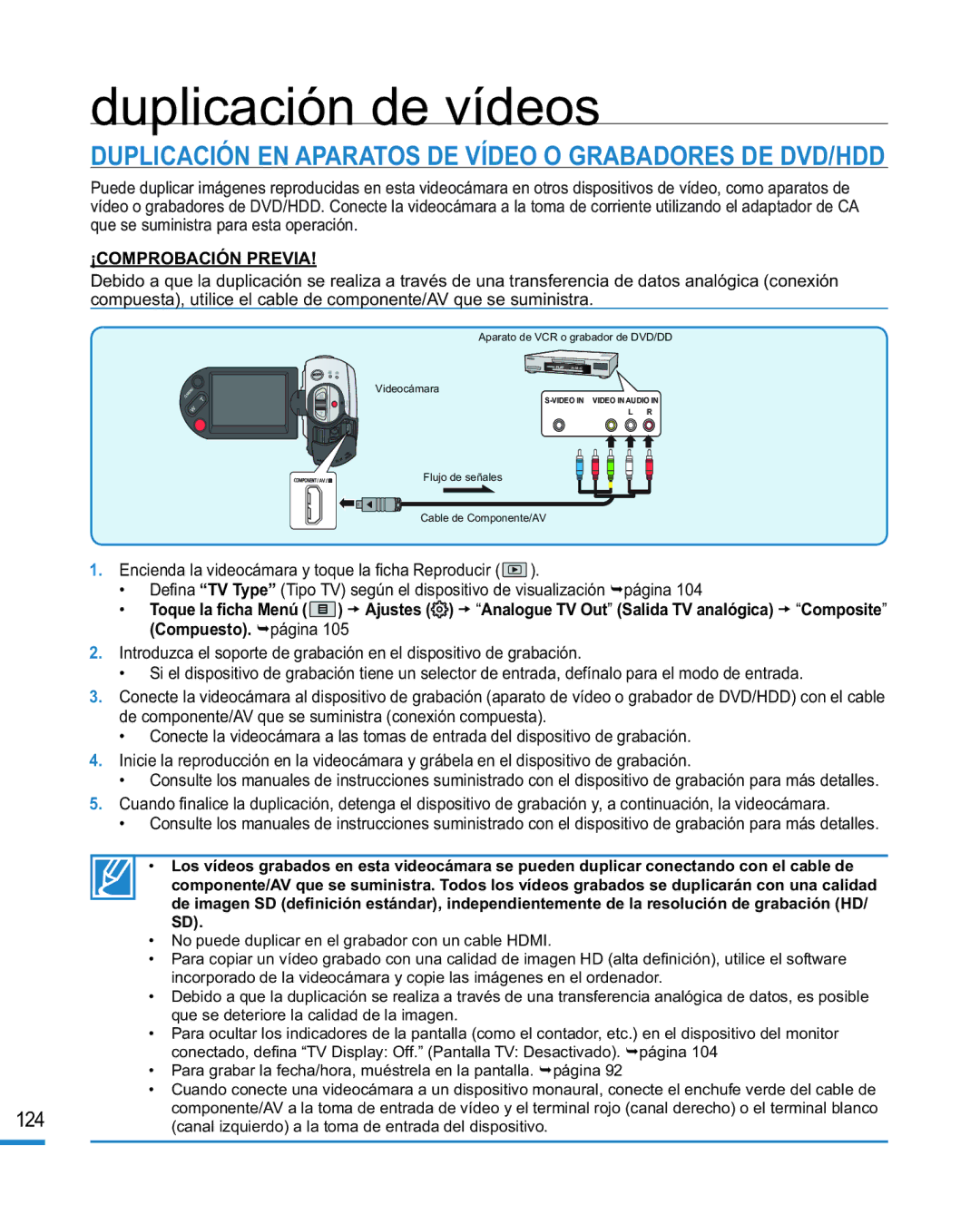 Samsung HMX-R10BP/EDC, HMX-R10SP/EDC manual Duplicación de vídeos, Duplicación EN Aparatos DE Vídeo O Grabadores DE DVD/HDD 