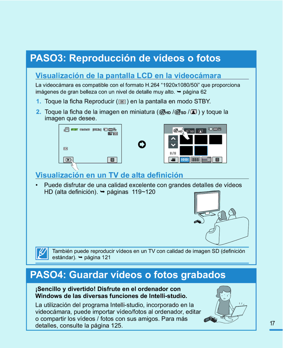 Samsung HMX-R10SP/EDC manual Visualización de la pantalla LCD en la videocámara, Visualización en un TV de alta deﬁnición 