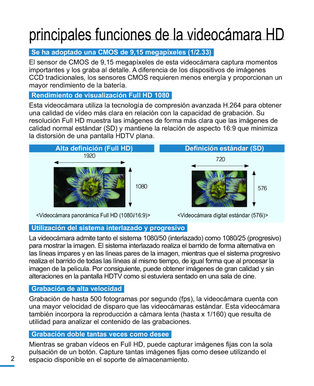 Samsung HMX-R10BP/EDC manual Se ha adoptado una Cmos de 9,15 megapíxeles 1/2.33, Rendimiento de visualización Full HD 