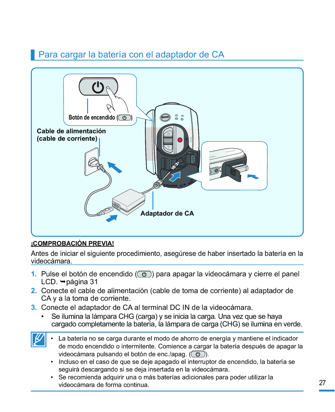 Samsung HMX-R10SP/EDC, HMX-R10BP/EDC Para cargar la batería con el adaptador de CA, Botón de encendido, Adaptador de CA 