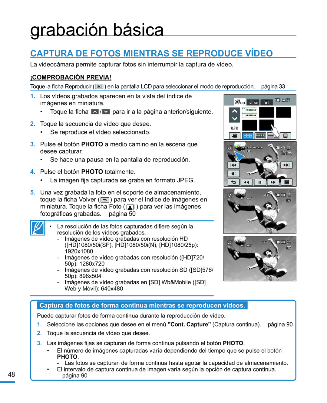 Samsung HMX-R10BP/EDC, HMX-R10SP/EDC manual Captura DE Fotos Mientras SE Reproduce Vídeo, Photo 