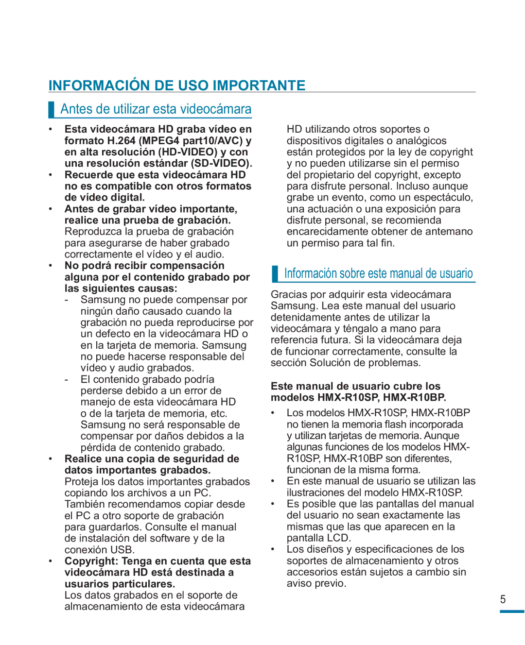 Samsung HMX-R10SP/EDC, HMX-R10BP/EDC manual Información DE USO Importante, Antes de utilizar esta videocámara 