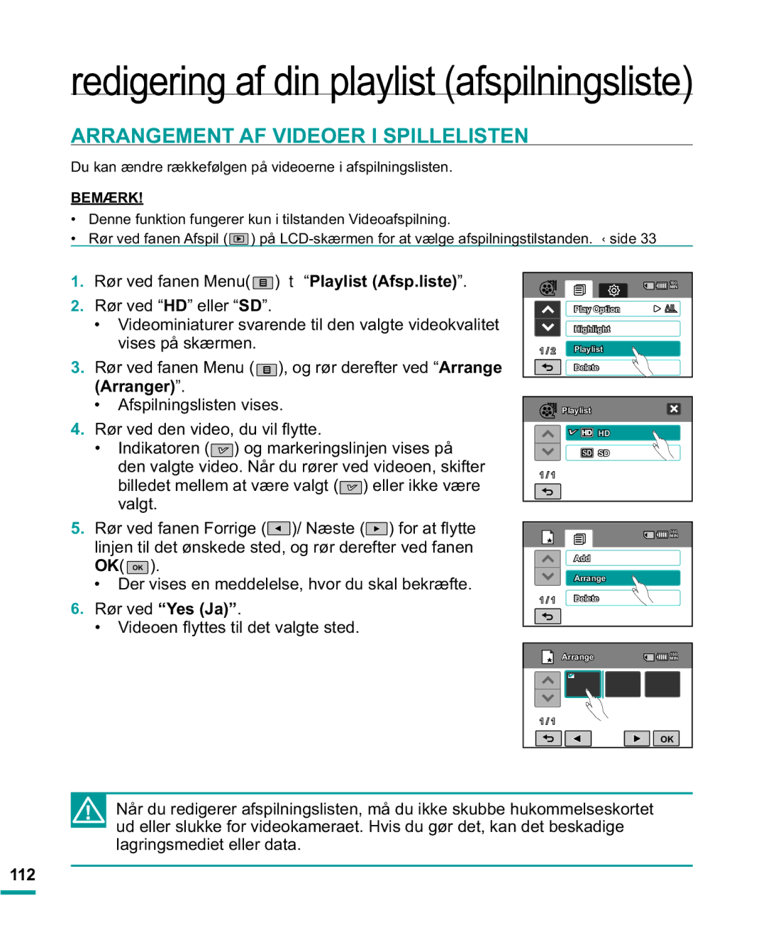 Samsung HMX-R10BP/EDC, HMX-R10SP/EDC manual Arrangement AF Videoer I Spillelisten, ¡UYhgGhqYlghrGxYloÀ\Wwh, 112 