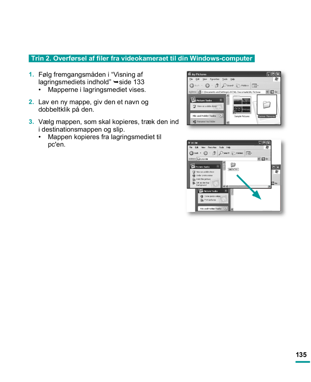 Samsung HMX-R10SP/EDC, HMX-R10BP/EDC manual Mappen kopieres fra lagringsmediet til pcen, 135 