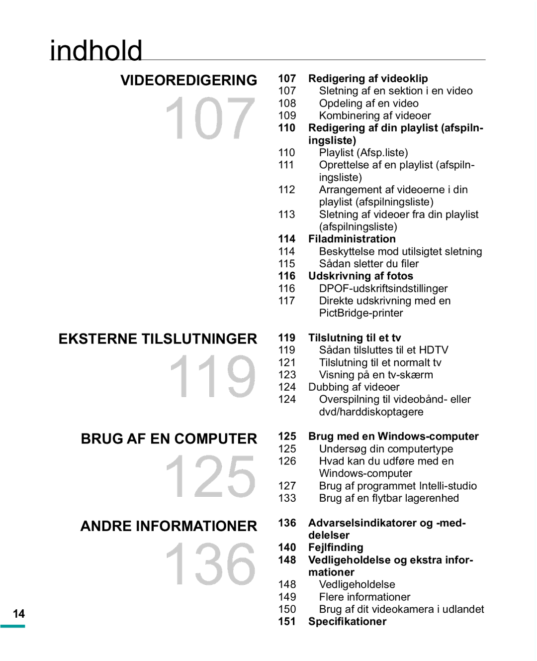 Samsung HMX-R10BP/EDC Redigering af videoklip, 110, Filadministration, Udskrivning af fotos, Tilslutning til et tv, 148 