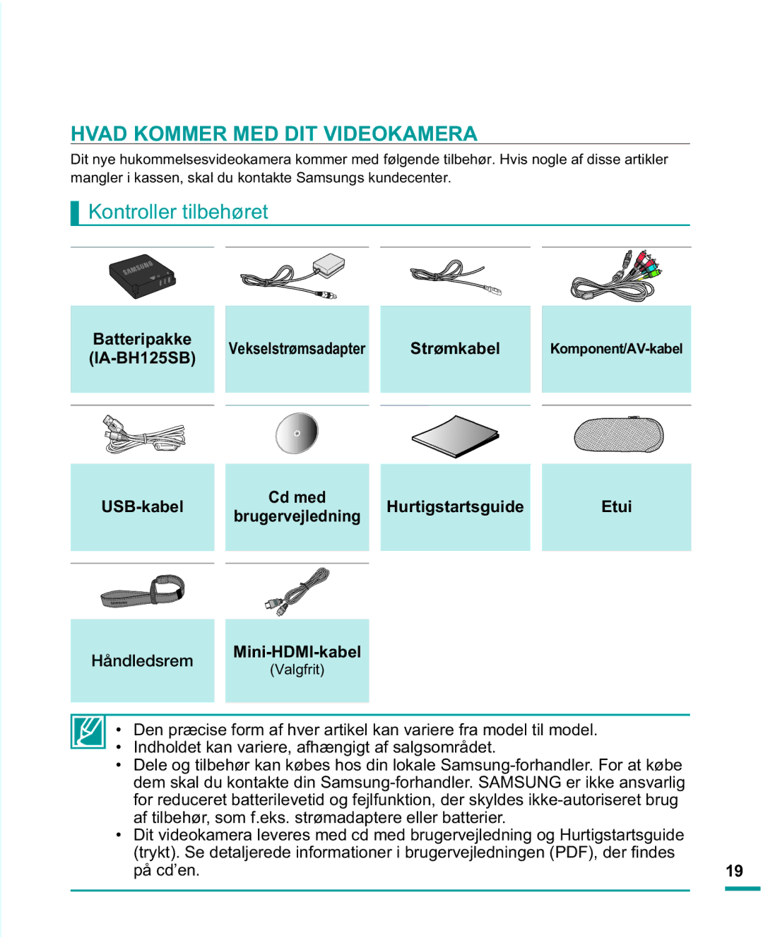 Samsung HMX-R10SP/EDC manual Hvad Kommer MED DIT Videokamera, Kontroller tilbehøret, Hurtigstartsguide Etui, På cd’en 