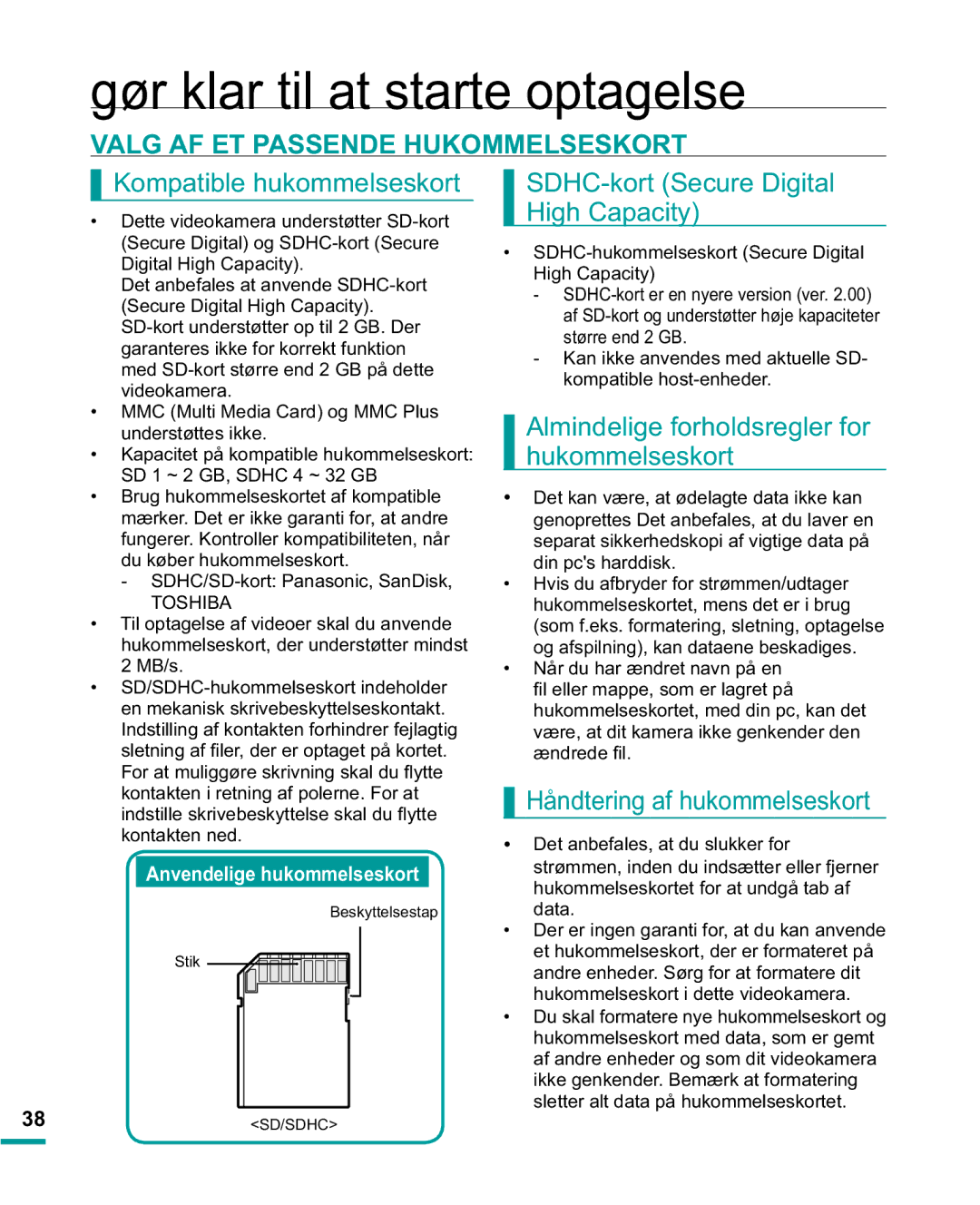 Samsung HMX-R10BP/EDC manual Valg AF ET Passende Hukommelseskort, Kompatible hukommelseskort, Håndtering af hukommelseskort 