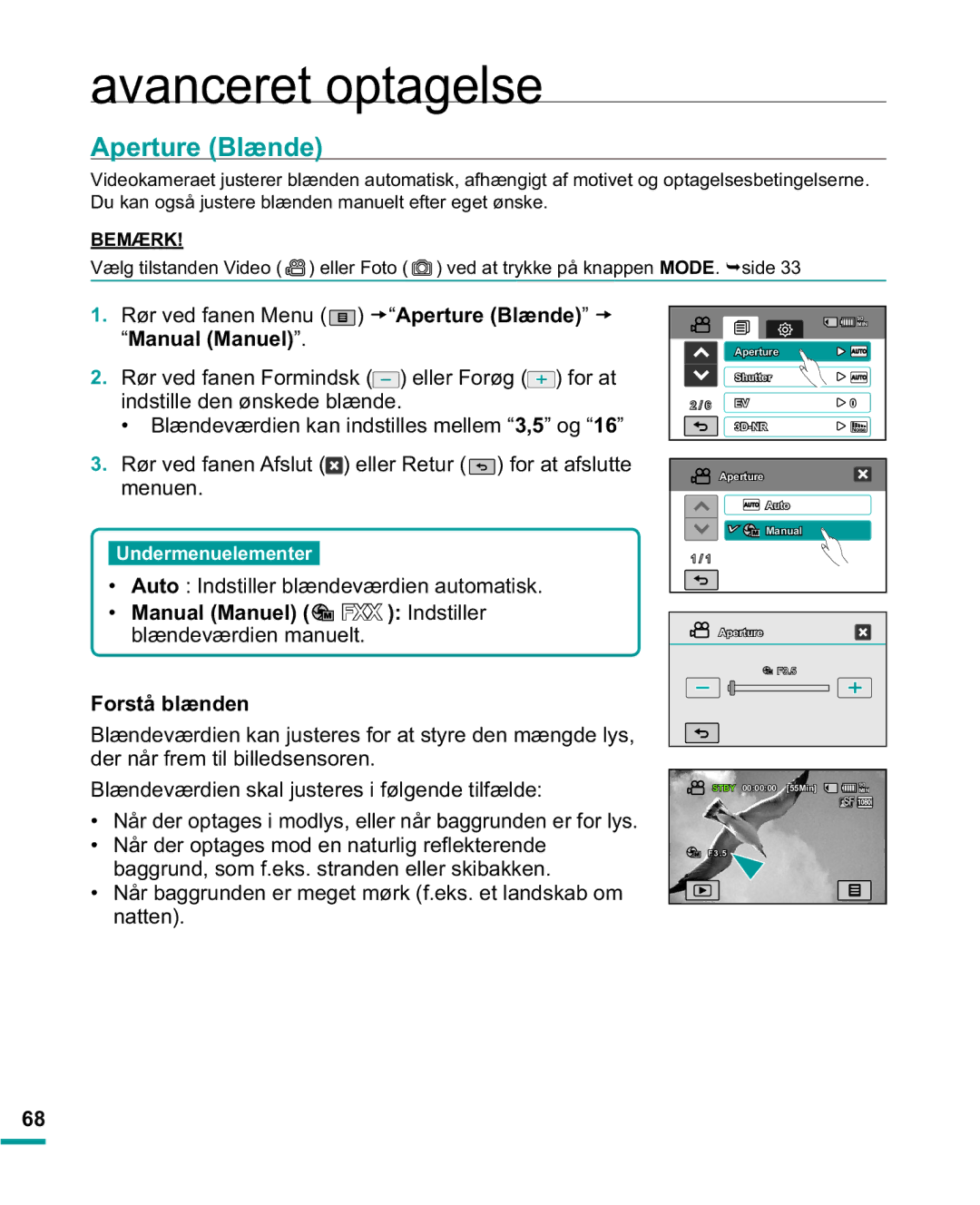 Samsung HMX-R10BP/EDC, HMX-R10SP/EDC manual Aperture Blænde, Manual Manuel FXX ,QGVWLOOHU, Forstå blænden 