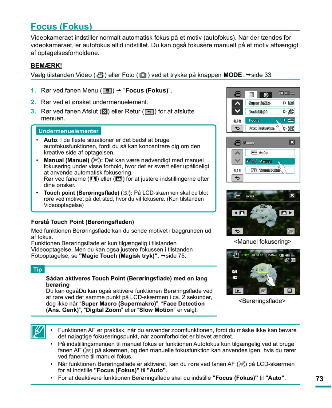 Samsung HMX-R10SP/EDC manual Focus Fokus, 9LGHRRSWDJHOVH, RUVWn7RXFK3RLQW%HU¡ULQJVÀDGHQ, Berøring, %Hu¡Ulqjvàdgh 