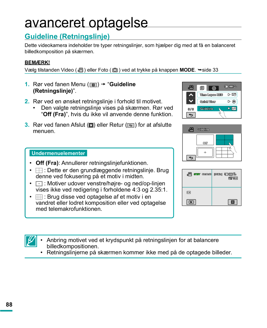 Samsung HMX-R10BP/EDC, HMX-R10SP/EDC manual Guideline Retningslinje, Off Fra Annullerer retningslinjefunktionen 