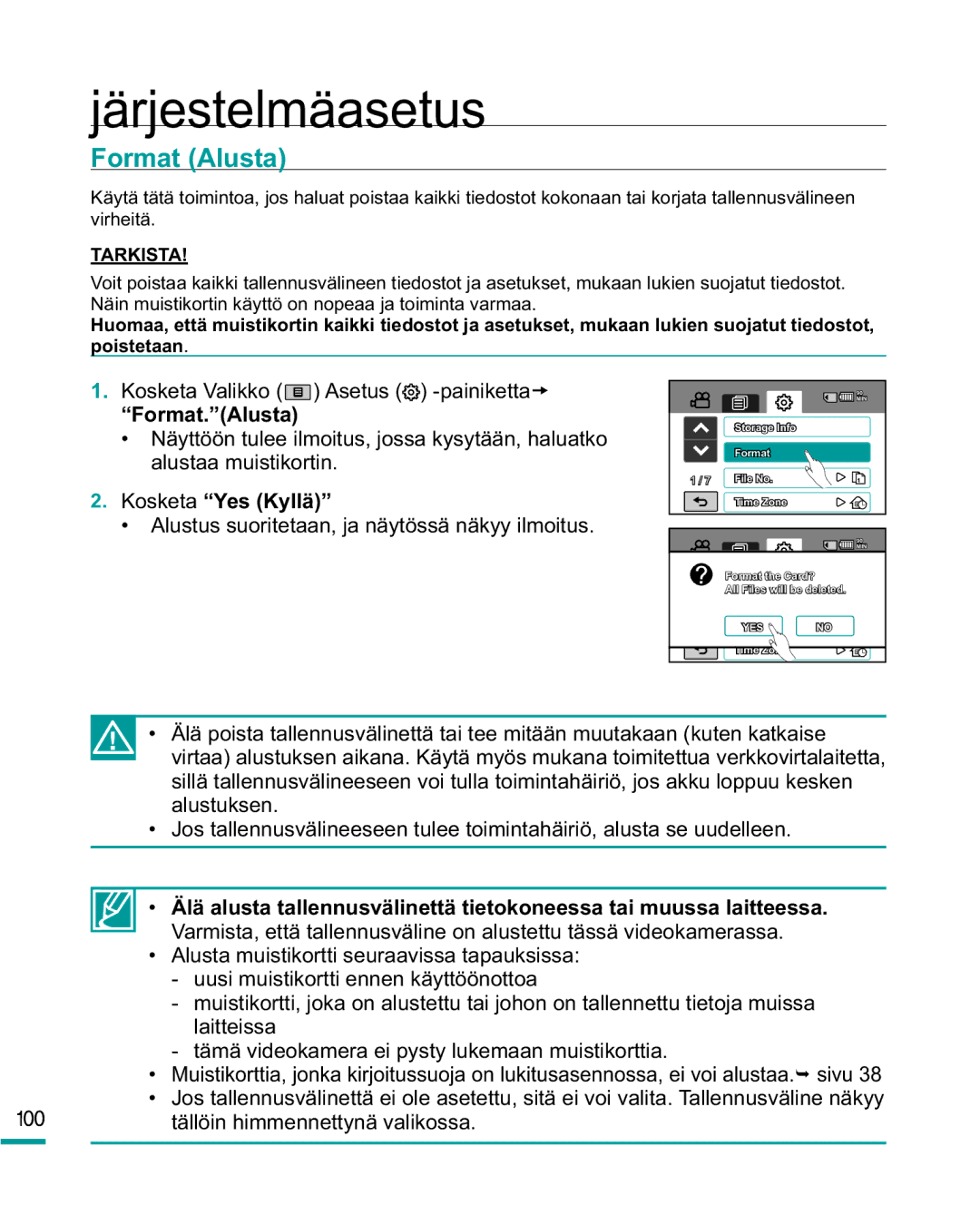 Samsung HMX-R10BP/EDC, HMX-R10SP/EDC manual Format Alusta, Format.Alusta, Kosketa Yes Kyllä 